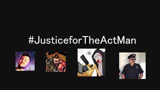 #justiceforactman