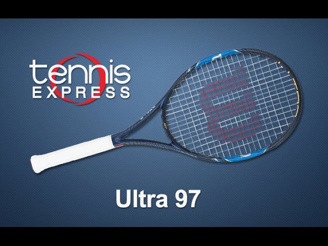 wilson ultra 97 tennis racket