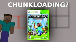 Is chunkloading possible in legacy console edition