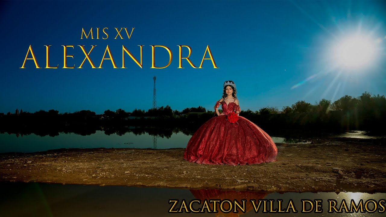 01 XV DE ALEXANDRA EN EL ZACATON