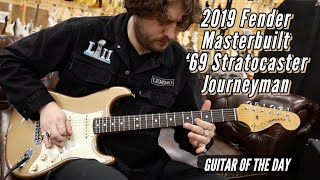 2019 Fender Masterbuilt 1969 Stratocaster Journeyman 7Th Anniversary Of Guitar Of The Day