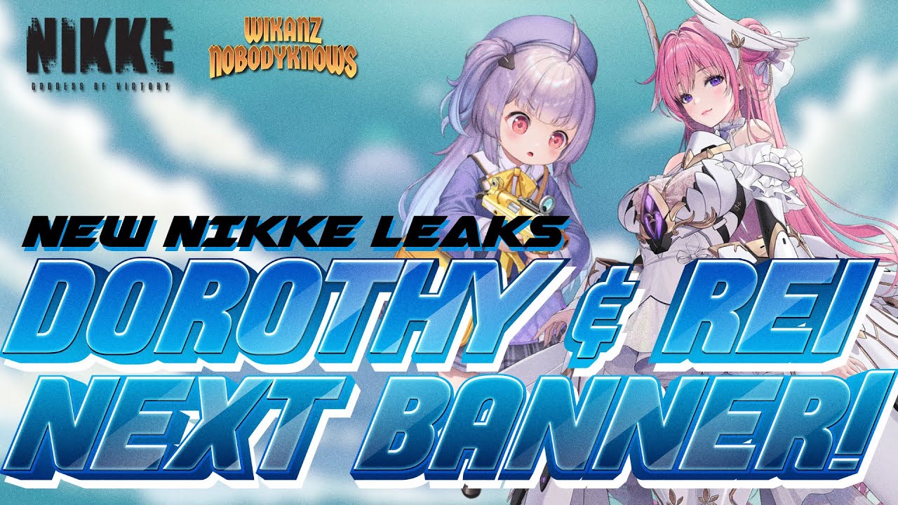 | Nikke | Blunder Nge-leak sendiri?! Rei dan Pilgrim Dorothy di Event