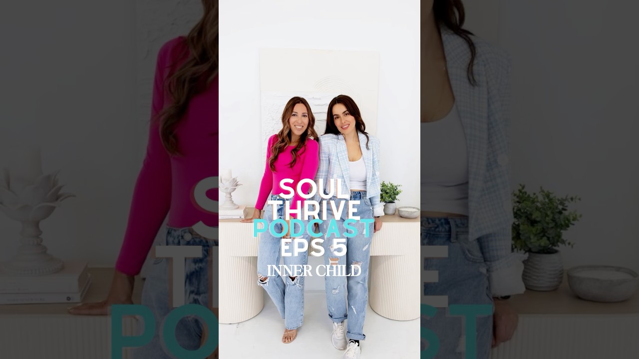 SOUL THRIVE PODCAST SEASON TWO EPS 5 