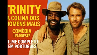 Trinity - A Colina dos Homens Maus