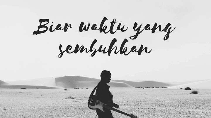 IndieXLabel - Biar waktu yang sembuhkan (Official Lyric Video)