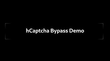hCaptcha full bypass video