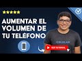 Cómo AUMENTAR EL VOLUMEN de tu teléfono AL DOBLE | 🔊​ Activa este Ajuste Secreto ​🔊