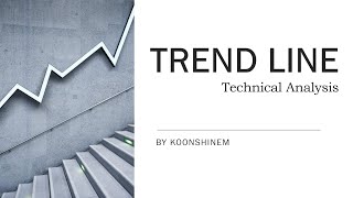 Technical Analysis: Trend Line