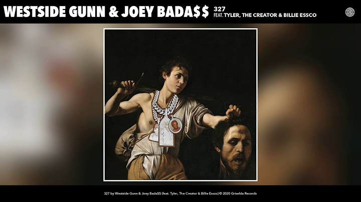 Westside Gunn & Joey Bada$$ - 327 (ft. Tyler, The Creator & Billie Essco) (Audio)