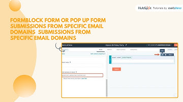 How to block form or pop up form submissions from specific email domains in HubSpot