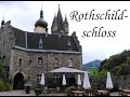 Rothschildschloss - Замок Ротшильда. Австрия