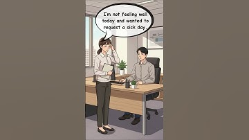 🤒 How to Call in Sick at Work – Easy English Phrases That Actually Get You the Day Off