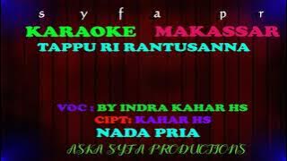 Karaoke Makassar Tappu Ri Ratusanna || BY.Indra Kahar HS / Nada Pria Tanpa Vocal   Lirik