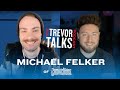 Michael Felker of Convictions || Trevor Talks Podcast with Trevor Tyson