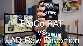 Pedal vs Plugin: The ProCo RAT distortion pedal vs the RAW UAD plugin