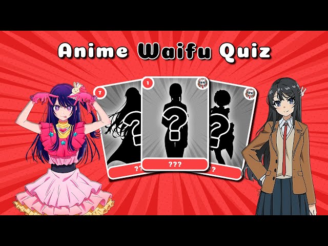Update more than 166 anime waifu quiz - highschoolcanada.edu.vn