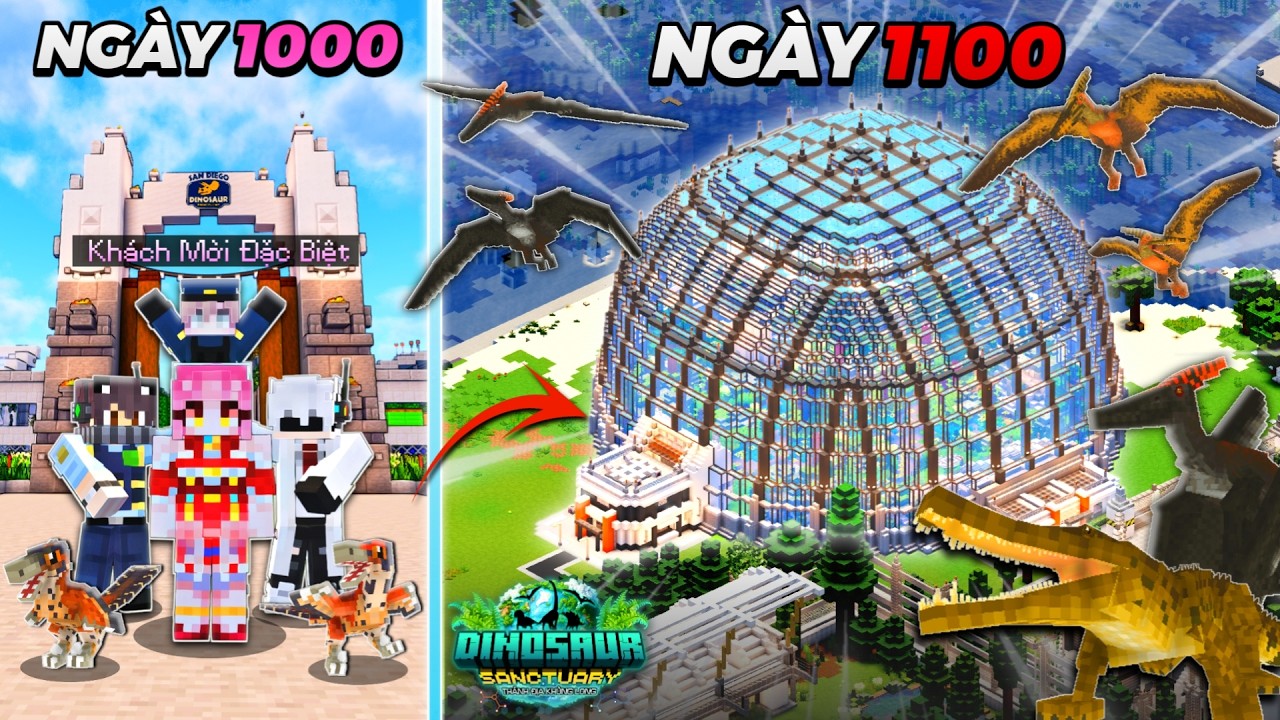 HƠN 1000 NGÀY XÂY KHU BẢO TỒN KHỦNG LONG TRONG MINECRAFT -  KHÁCH MỜI ĐẶC BIỆT VÀ SIÊU LỒNG KÍNH!