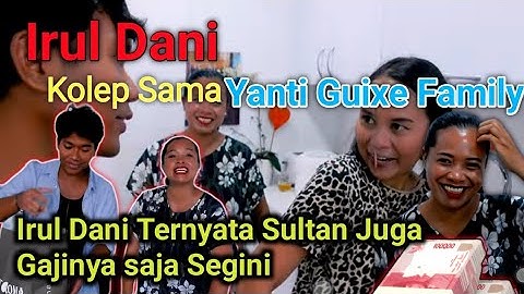 @IRULDANIVLOG vlog sama @yantiguixefamily1722 irul dani Ternyata ( Sultan juga Cuy ) Gajinya Aja Banyak