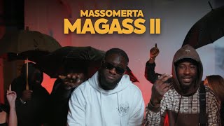 MassOmerta - MAGASS II [Clip Officiel]