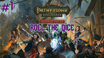 Pathfinder: Kingmaker - Part 1