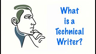 What is a Technical Writer?