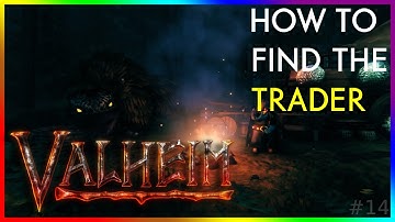 Valheim but I FINALLY found the trader...