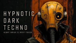 Hypnotic Dark Techno 2026 | Night Drive & Deep Focus