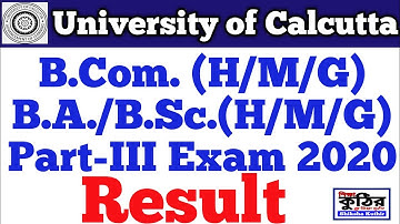 Calcutta University UG Result 2020 কলিকাতা বিশ্ববিদ্যালয়ের স্নাতক রেজাল্ট ২০২০।
