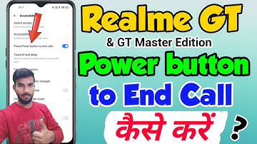 Realme GT & GT Master Edition Press power button to end calls | Realme GT power button to end call