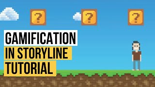 Let's Create Gamified eLearning in Storyline | Tutorial