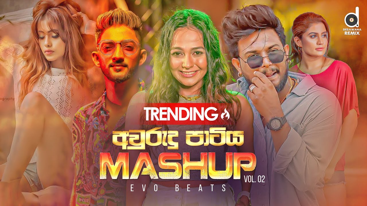 Avurudu Party Mashup Vol 02   EVOBEATS   MrPravish  Sinhala Mashup Songs  Romantic Mashup