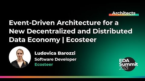 Event-Driven Architecture for a New Decentralized and Distributed Data Economy | Ecosteer