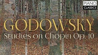 Godowsky: Studies on Chopin Op. 10 by Piano Classics 6,609 views 5 years ago 1 hour, 16 minutes
