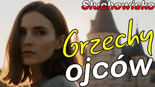 Download Lagu „Grzechy ojców\ MP3