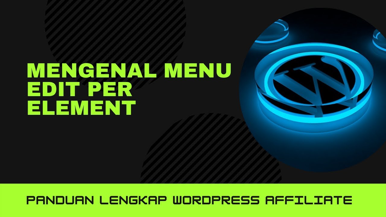 76 Lebih jauh mengenal menu Edit per element - YouTube