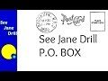 Questions and Answers about See Jane Drill and First Mail Time