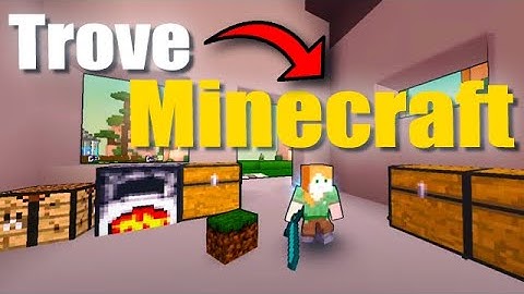 TRANSFORM TROVE INTO MINECRAFT !! | LARGEST MINECRAFT MOD PACK | Trove