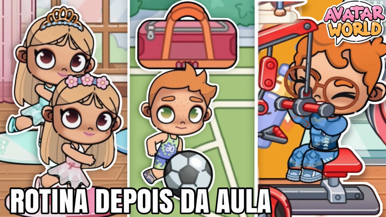 ROTINA DA NOITE DEPOIS DA ESCOLA DAS CRIANÇAS 🩰⚽️ (Avatar World)