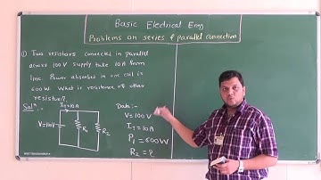 Series and parallel connection of resistances Problem 1 by Prof  Irfan I  Mujawar
