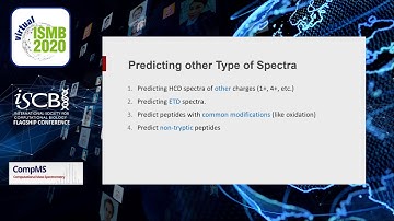 Full-Spectrum Prediction of Peptides Tandem Mass Spectra using... - Kaiyuan Liu - CompMS - ISMB 2020