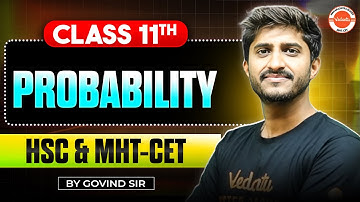 Probability Class 11 Maths One Shot | HSC + MHT-CET 2026 | Maths Probability By Govind Sir
