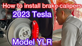 How to install 2023 Tesla Model Y Long Range Tesristar brake caliper covers to look like Performance