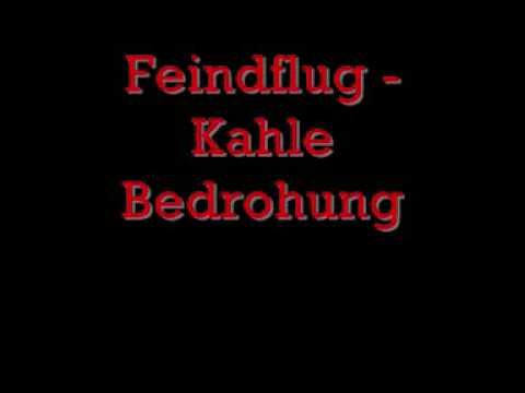 feindflug kahle bedrohung