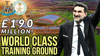 Newcastle CONFIRM £190M WORLD-CLASS Training Ground 2029! 260 Acre Site PURCHASED!