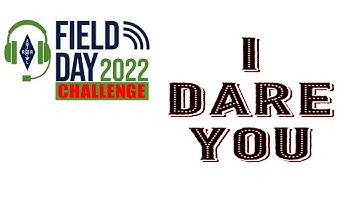I Dare You to take the Field Day 2022 Challenge