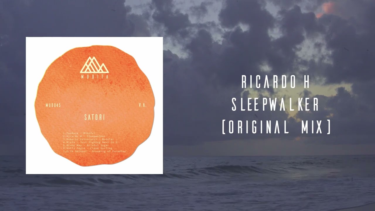 YouTube에서 Ricardo H - Sleepwalker (Original Mix) 보기 YouTube에서 Ricardo H - Sleepwalker (Original Mix) 보기