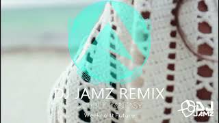 Weeknd ft. Future - Double Fantasy (DJ JAMZ REMIX)