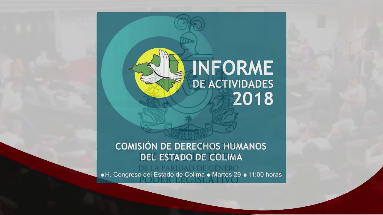 SESIÓN SOLEMNE No 2 INFORME DE ACTIVIDADES DE LA COMISIÓN DE DERECHOS HUMANOS DEL ESTADO DE COLIMA camera iphone 8 plus apk