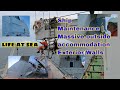 MASSIVE SHIP’S ACCOMMODATION MAINTENANCE | EXTERIOR WALLS | LIFE AT SEA S2Ep02