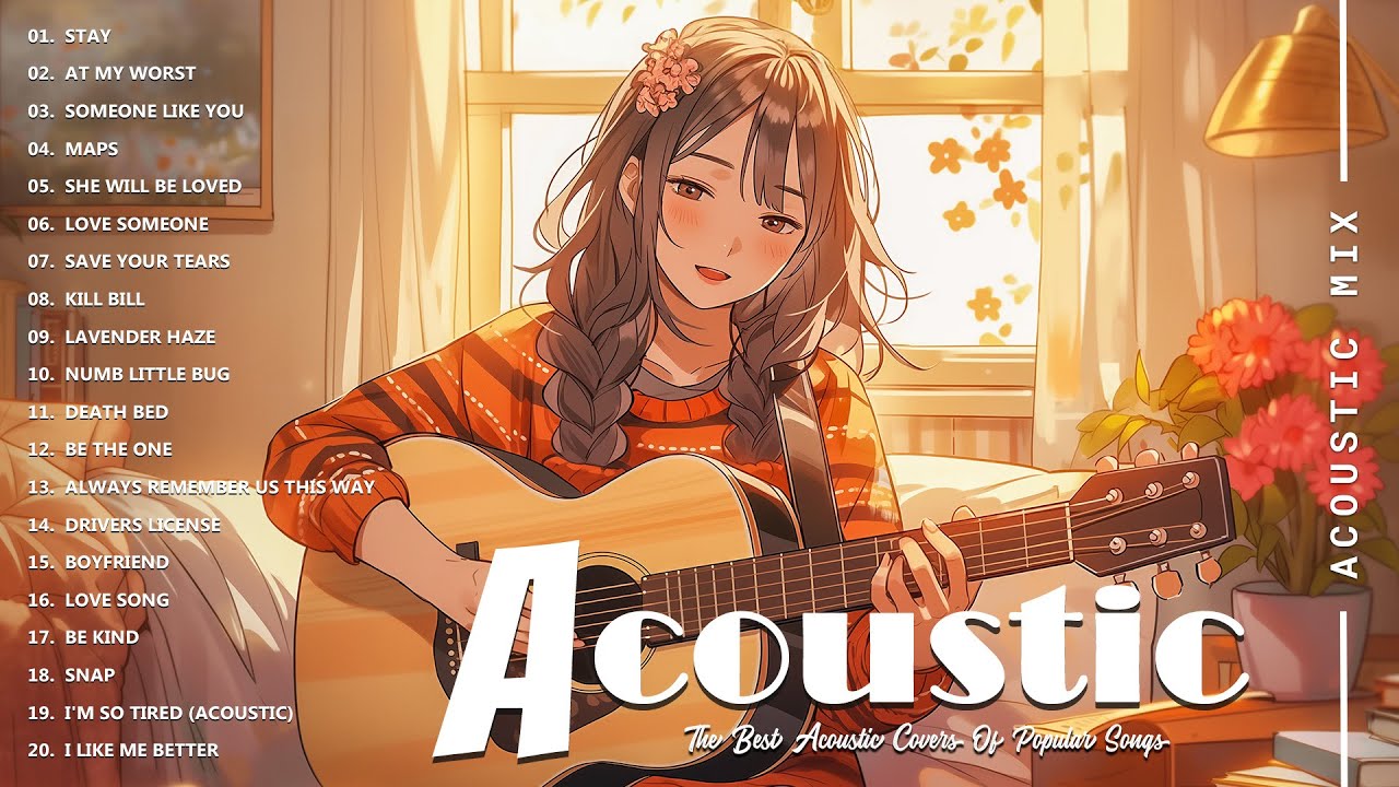 Best Acoustic Cover - Acoustic Guitar Songs Of All Time - Chill Acoustic Love Songs Playlist 2026